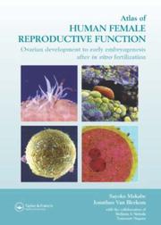 Atlas of human female reproductive function by Sayoko Makabe, Jonathan van Blerkom