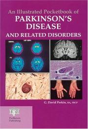 An illustrated pocketbook of Parkinson's disease and related disorders by G. D. Perkin