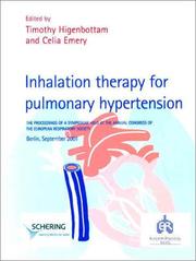 Cover of: Inhalation Therapy for Pulmonary Hypertension: The Proceedings of a Symposium Held at the Annual Congress of the European Respiratory Society, Berlin, September 2001