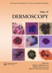 Cover of: An Atlas of Dermoscopy (Encyclopedia of Visual Medicine Series) by 