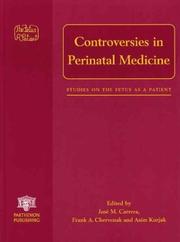 Cover of: Controversies in Perinatal Medicine: Studies on the Fetus as a Patient