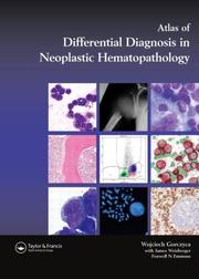 Cover of: An Atlas of Differential Diagnosis in Neoplastic Hematopathology