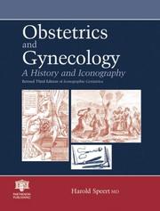 Cover of: Obstetrics and gynecology: a history and iconography
