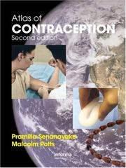 Atlas of contraception by Pramilla Senanayake, Malcolm Potts
