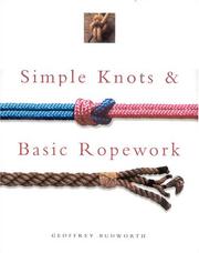 Cover of: Simple Knots and Basic Ropework