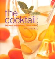 The Cocktail by Oona van den Berg