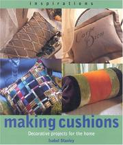 Cover of: Making Cushions by Isabel Stanley
