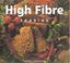 Cover of: High Fibre Cooking (Healthy Life (Southwater))