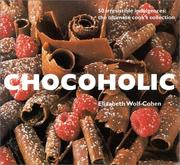 Cover of: Chocoholic | Elizabeth Wolf-Cohen