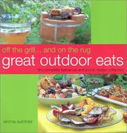 Cover of: Off the Grill...and on the Rug: Great Outdoor Eats