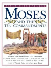 Cover of: Moses and the Ten Commandments (Bible Discoverers...) by Victoria Parker