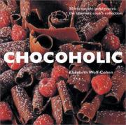 Cover of: Chocoholic | Elizabeth Wolf-Cohen