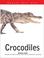 Cover of: Crocodiles