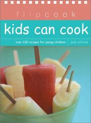 Cover of: Kids Can Cook: Flipcook Series