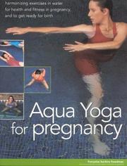 Aqua Yoga for Pregnancy by Françoise Barbira-Freedman