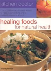 Cover of: Healing Foods for Natural Health (Kitchen Doctor)