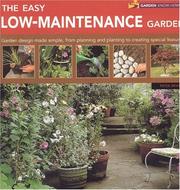 Cover of: The Easy Low-Maintenance Garden (Garden Know-how)