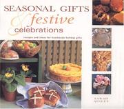 Cover of: Seasonal Gifts & Festive Celebrations (Gifts from Nature)