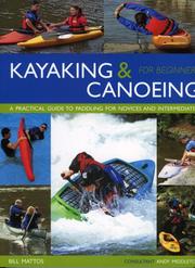 Cover of: Kayaking & Canoeing for Beginners | Bill Mattos