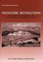 Cover of: Neolithic revolution by edited by Edgar Peltenburg and Alexander Wasse.