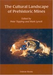Cover of: The cultural landscape of prehistoric mines