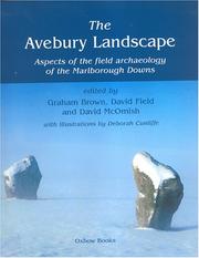 Cover of: The Avebury Landscape: Aspects Of The Field Archaeology Of The Marlborough Downs