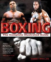 Cover of: Boxing The Complete Illustrated Guide by Harry Mullan