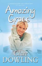 Cover of: Amazing Grace by Clare Dowling