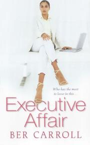 Cover of: Executive affair by Ber Carroll
