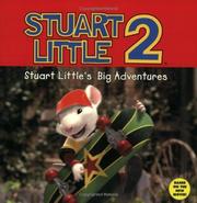 Stuart Little's big adventures by Julia Richardson