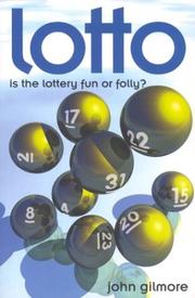Cover of: Lotto by John Gilmore