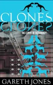 Cover of: Clones: The Clowns of Technology