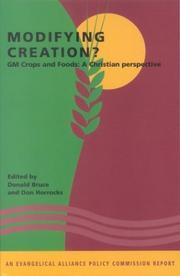 Cover of: Modifying Creation?: An Evangelical Alliance Policy Commission Report