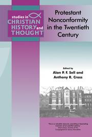 Cover of: Protestant Nonconformity in the Twentieth Century (Studies in Christian History and Thought)