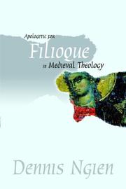 Cover of: Apologetic for Filioque in Medieval Theology