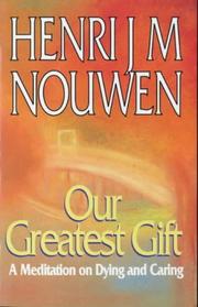 Cover of: Our Greatest Gift