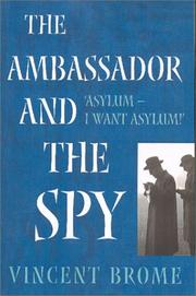 Cover of: The Ambassador and the Spy