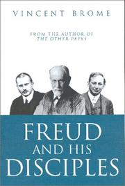 Cover of: Freud and His Disciples by Vincent Brome