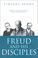 Cover of: Freud and His Disciples