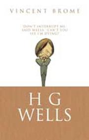Cover of: H G Wells | Vincent Brome
