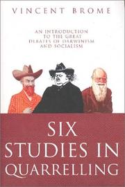 Cover of: Six Studies in Quarrelling by Vincent Brome