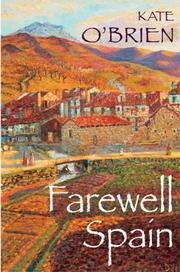 Cover of: Farewell Spain by Kate O'Brien