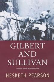 Cover of: Gilbert and Sullivan by Hesketh Pearson