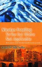 Cover of: Strike Out Where Not Applicable (A Van Der Valk Thriller) by Nicolas Freeling