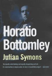 Horatio Bottomley by Julian Symons