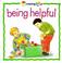Cover of: Being Helpful (Growing Up)