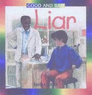 Cover of: Liar (Good & Bad) by Janine Amos