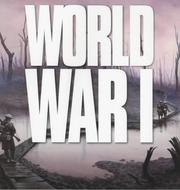 Cover of: World War I (Wars That Changed the World)