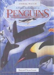 Cover of: A Visual Introduction to Penguins (Animal Watch) by Stonehouse, Bernard., Stonehouse, Bernard.
