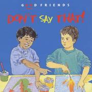 Cover of: Don't Say That! (Good Friends)